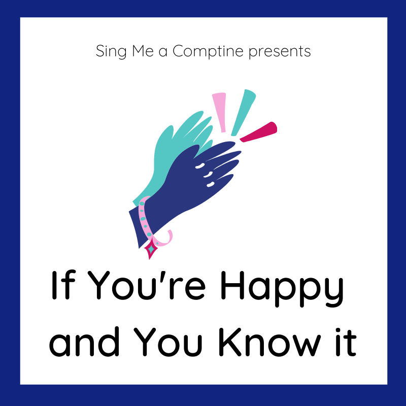 If You're Happy and You Know it